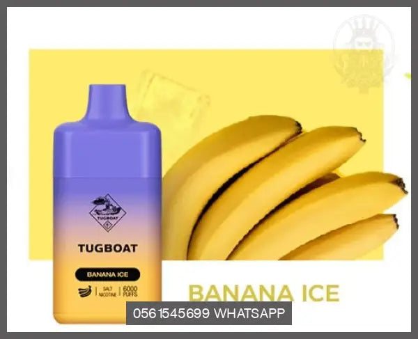 Banana Ice Tugboat Box 6000Puffs Disposable Rechargeable OV Store Arab Emirates  Tugboat